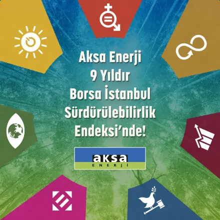 Aksa Enerji, ÇSY Puanını Artırarak BIST Sürdürülebilirlik Endeksi’ndeki Yerini  Sağlamlaştırdı